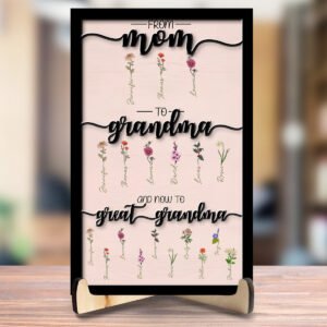 Alittleis Art Supplies First Mom Now Grandma - Personalized Wooden Plaque