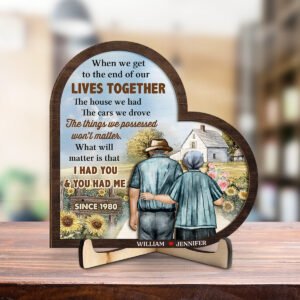 Alittleis Art Supplies When We Get To The End Of Our Lives Together - Personalized Custom Wooden Plaque